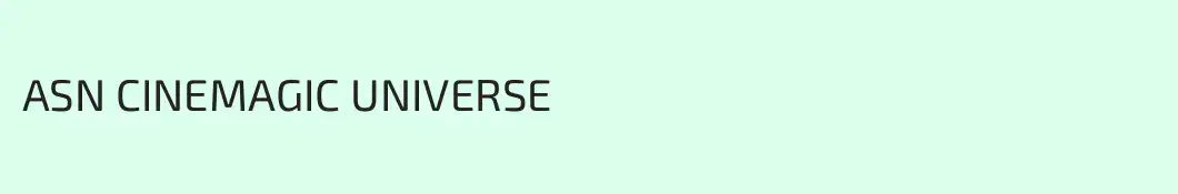 ASN CINEMAGIC UNIVERSE